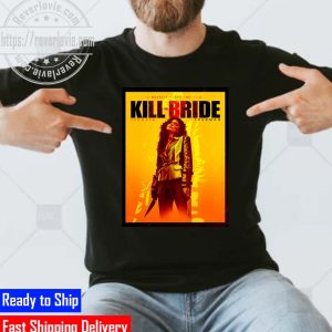 A Quentin Tarantino Film Vol 3 Kill Bride Zendaya Thurman Unisex T-Shirt