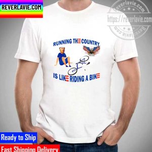Biden Running The Country Is Like Riding A Bike Unisex T-Shirt