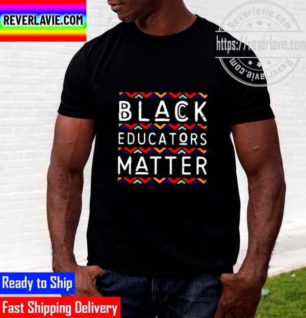 Black Educators Matter Unisex T-Shirt