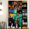 Boston Celtics Stun Warriors To Win Game 1 of The NBA Finals 120-108 Home Decor Poster Canvas