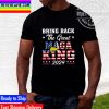 Bring Back the Great Maga King 2024 Ultra Maga Unisex T-Shirt