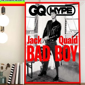 British GQ Hype Jack Quaid Bad Boy The Boys TV Home Decor Poster Canvas