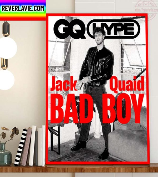 British GQ Hype Jack Quaid Bad Boy The Boys TV Home Decor Poster Canvas