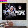 Canadian Hockey League Saint John Sea Dogs Champs 2022 Memorial Cup Champions Home Decor Poster Canvas