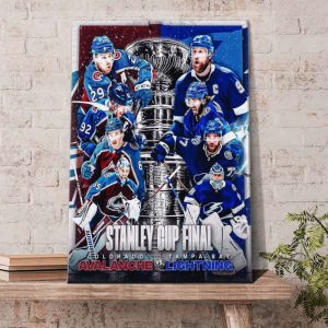 Colorado Avalanche vs Tampa Bay Lightning Stanley Cup Final 2022 Poster Canvas