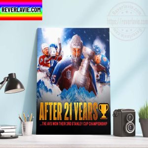 Congratulations Colorado Avalanche Champions 2022 NHL Stanley Cup Champions After 21 Years Home Decor Poster Canvas