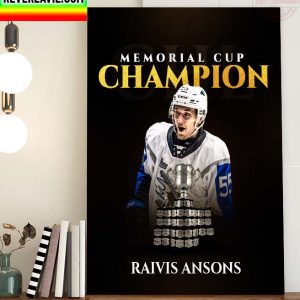 Congratulations to Raivis Ansons on winning the CHL Saint John Sea Dogs 2022 Memorial Cup Champions Home Decor Poster Canvas
