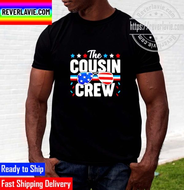 Cousin Crew 4Th Of July Unisex T-Shirt