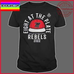 Eight At The Plate Mens College World Series Ole Miss Rebels 2022 Unisex T-Shirt