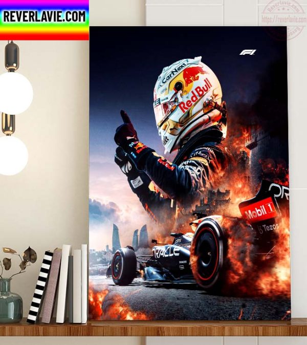 F1 Azerbaijan GP Oracle Red Bull Racing Max Verstappen Winner The Land Of Fire Home Decor Poster Canvas