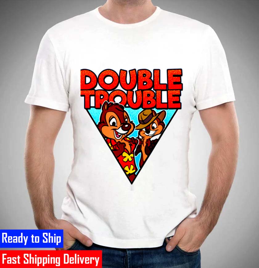 Funny Chip And Dale Double Trouble Unisex T-Shirt Funny Chip And Dale Double Trouble Unisex T-Shirt