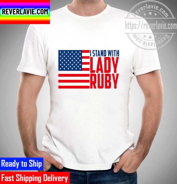 I Stand With Lady Ruby Unisex T-Shirt