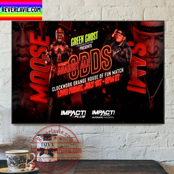 Impact Wrestling Against All Odds Clockwork Orange House of Fun Match Sami Callihan And The Moose Home Decor Poster Canvas