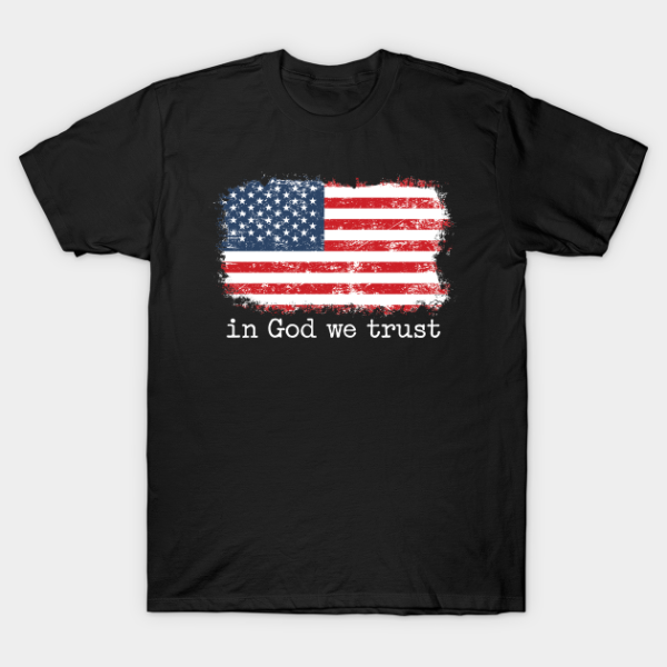 In god we trust USA vintage Flag Unisex T-Shirt