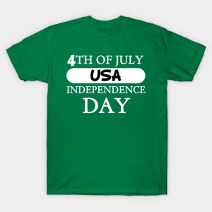 Independence Day 4th of July USA Independence Day Unisex T-Shirt