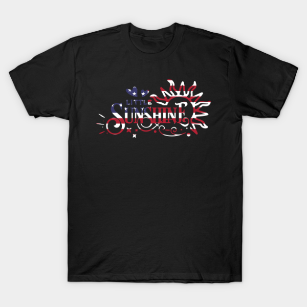 Little Sunshine US American Flag 4th Of July Fourth Unisex T-Shirt