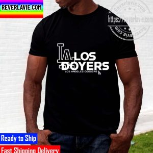 Los Angeles Dodgers Los Doyers 2022 Unisex T-Shirt
