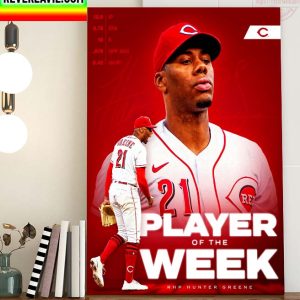 MLB Cincinnati Reds RHP Hunter Greene NL Player Of The Week Home Decor Poster Canvas