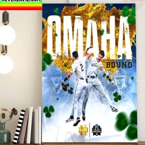 MLB Notre Dame Baseball OMAHA Bound Go Irish Poster Canvas