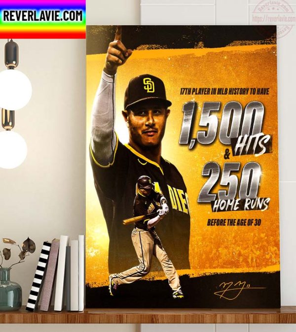 MLB San Diego Padres Manny Machado 1500 Hits And 250 Home Runs Home Decor Poster Canvas