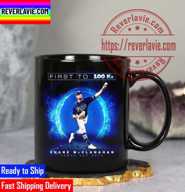 MLB Tampa Bay Rays Shane McClanahan First To 100Ks Classic Coffee Mug