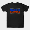 Made In America Unisex T-Shirt