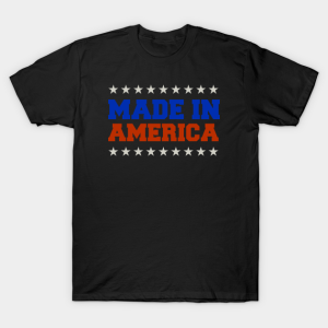 Made In America Unisex T-Shirt