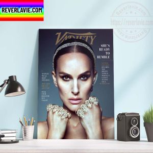 Marvel Studios Natalie Portman On The Cover Of Variety For Thor Love and Thunder Home Decor Poster Canvas