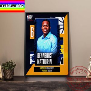 NBA 2022 NBA Draft Indiana Pacers Select Bennedict Mathurin The 6th Pick NBA Draft Home Decor Poster Canvas