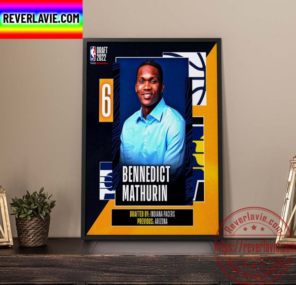 NBA 2022 NBA Draft Indiana Pacers Select Bennedict Mathurin The 6th Pick NBA Draft Home Decor Poster Canvas