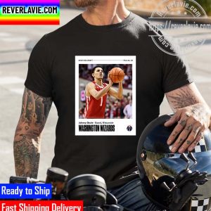NBA 2022 NBA Draft Pick No 10 Wisconsin Own Johnny Davis To Washington Wizards Unisex T-Shirt