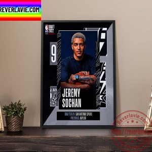 NBA 2022 NBA Draft San Antonio Spurs Select Jeremy Sochan With The 9th Pick Of The NBA Draft Home Decor Poster Canvas