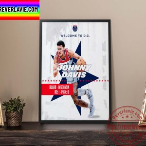 NBA 2022 NBA Draft Washington Wizards Select Johnny Davis With The 10th Pick Of The NBA Draft Home Decor Poster Canvas