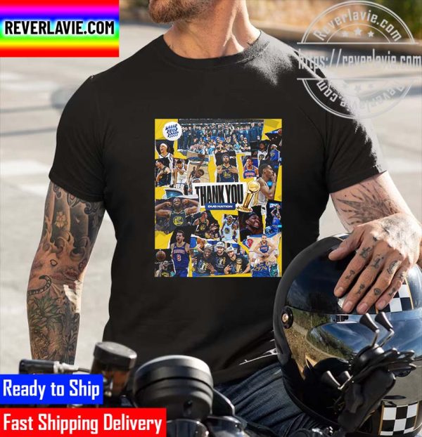 NBA Champions Golden State Warriors Champs Thank You Dub Nation Unisex T-Shirt