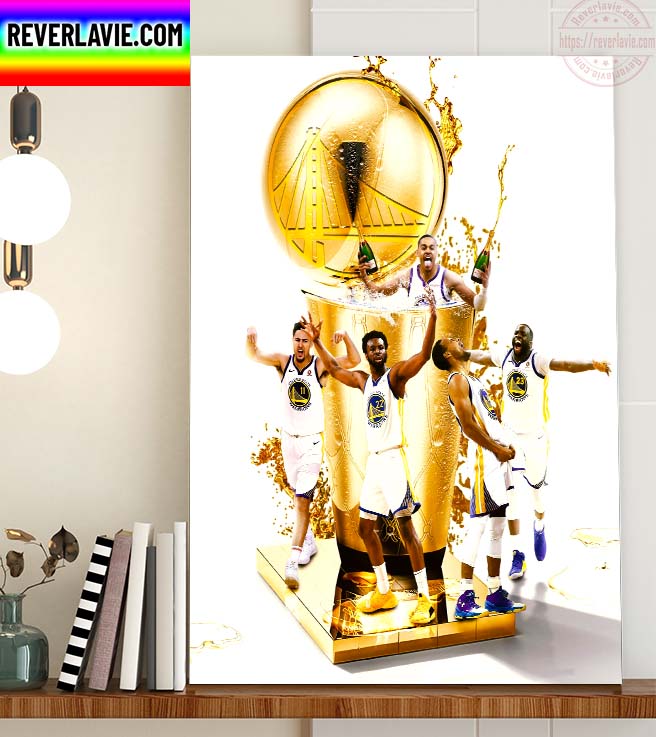 NBA Finals Champions NBA Champions Golden State Warriors Are The 2021 2022 NBA Champions Wall Decor Poster Canvas NBA Finals Champions NBA Champions Golden State Warriors Are The 2021 2022 NBA Champions Wall Decor Poster Canvas