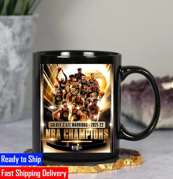 NBA Finals Golden State Warriors Are The 2021 2022 NBA Champions Classic Coffee Mug