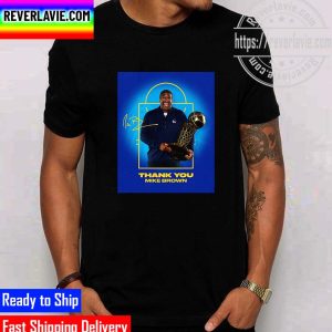 NBA Golden State Warriors Thank You For The Memories Coach Mike Brown Unisex T-Shirt