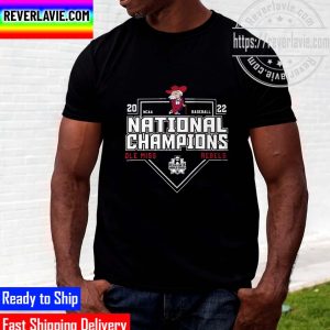 NCAA Baseball National Champions Ole Miss Rebels 2022 MCWS Champions Unisex T-Shirt
