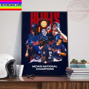 NCAA Baseball National Champions Ole Miss Rebels 2022 MCWS Champions Wall Decor Poster Canvas