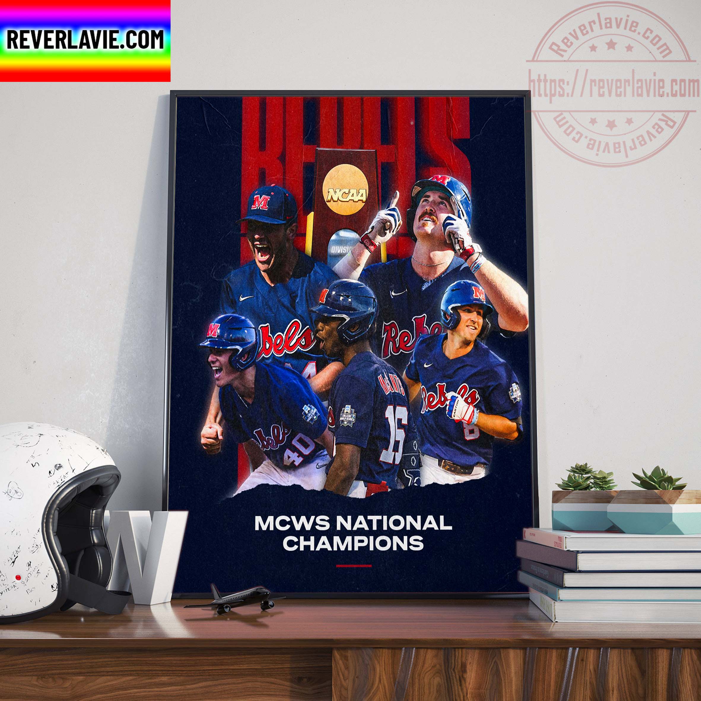 NCAA Baseball National Champions Ole Miss Rebels 2022 MCWS Champions Wall Decor Poster Canvas NCAA Baseball National Champions Ole Miss Rebels 2022 MCWS Champions Wall Decor Poster Canvas
