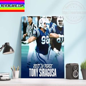 NFL Baltimore Ravens RIP Tony Siragusa The Goose 1967-2022 55 Years Old Home Decor Poster Canvas