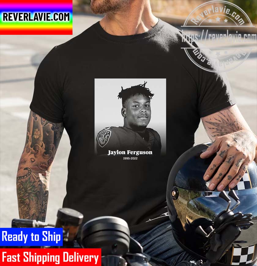 NFL Baltimore Ravens Rest In Peace Jaylon Ferguson 1995-2022 Unisex T-Shirt NFL Baltimore Ravens Rest In Peace Jaylon Ferguson 1995-2022 Unisex T-Shirt