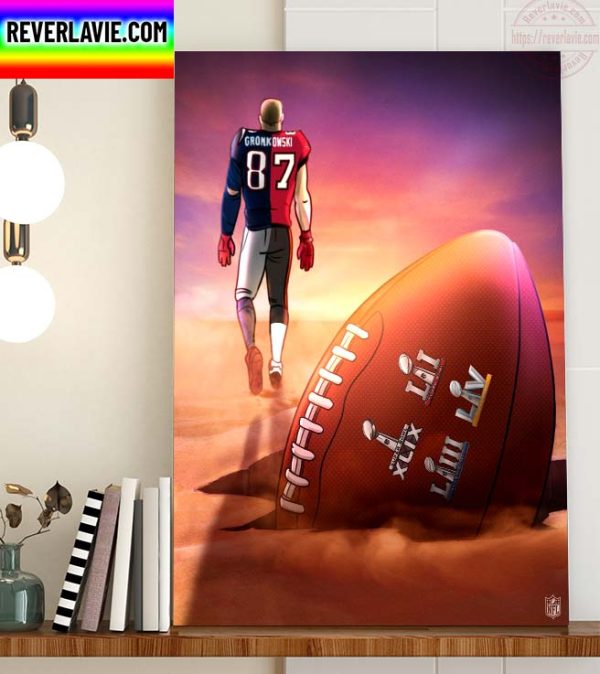 NFL Tampa Bay Buccaneers Rob Gronkowski Is Retiring Home Decor Poster Canvas