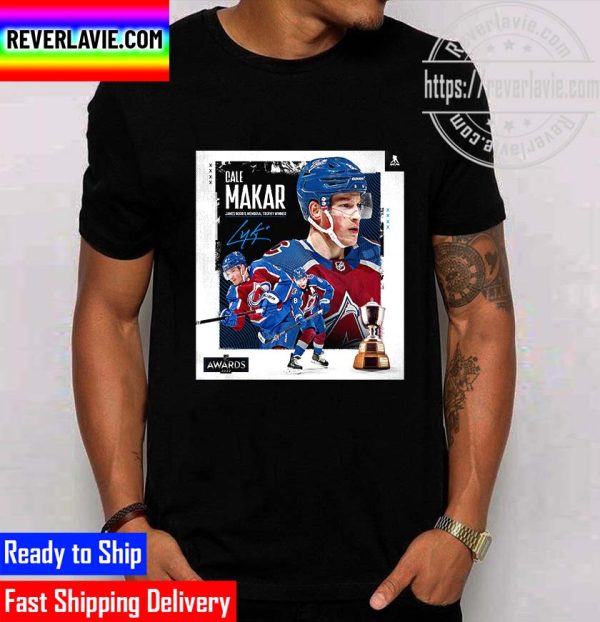 NHL Colorado Avalanche Cale Makar The First Career James Norris Memorial Trophy Unisex T-Shirt
