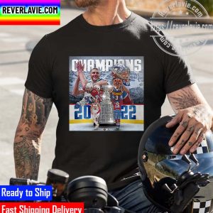 NHL Colorado Avalanche Champs 2022 Stanley Cup Champions Unisex T-Shirt