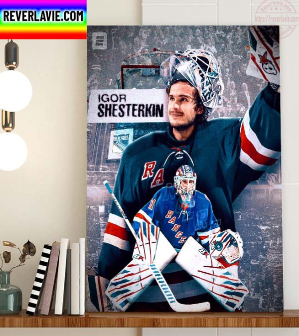 NHL New York Rangers Igor Shesterkin The Vezina Trophy Winner Home Decor Poster Canvas