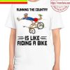 Official Running The Country Is Like Riding A Bike Biden Falls Off Meme Unisex T-Shirt