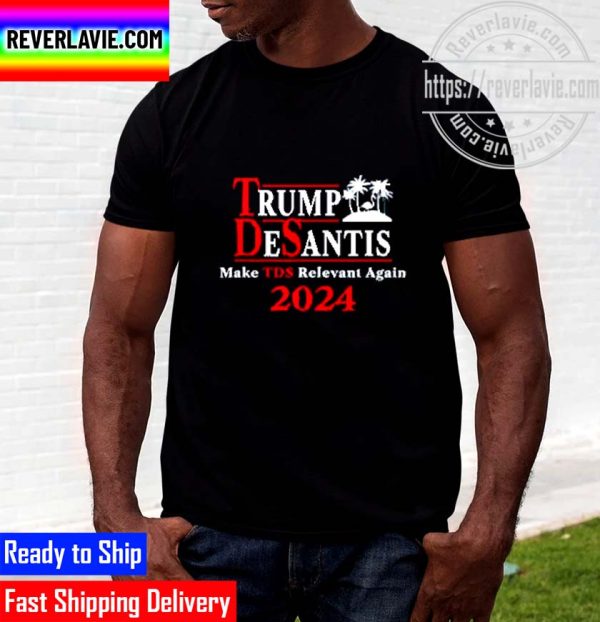 Official Trump Desantis 2024 Trump Derangement Syndrome Unisex T-Shirt