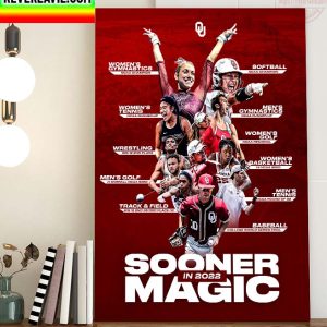 Oklahoma Sooners Boomer Sooner Magic In 2022 Theres Only One Oklahoma Home Decor Poster Canvas
