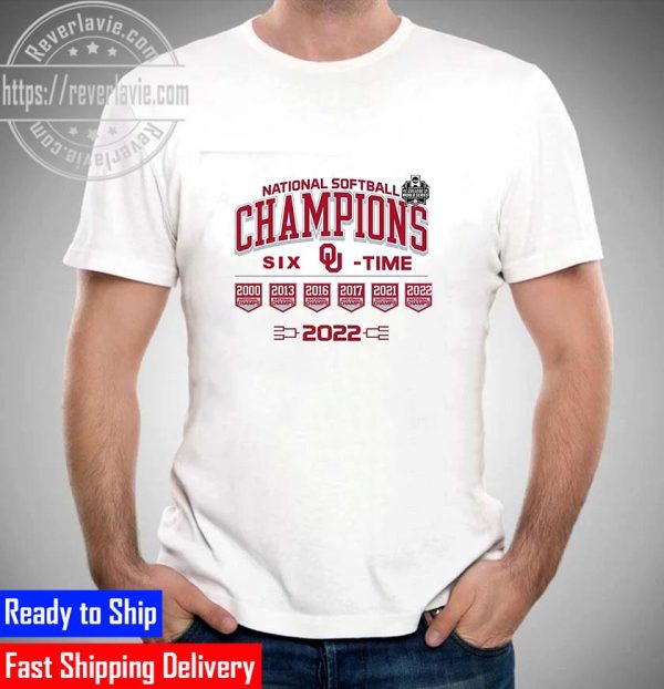 Oklahoma Sooners Six Time National Softball Champions 2022 Unisex T-Shirt